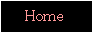 Text Box:      Home#